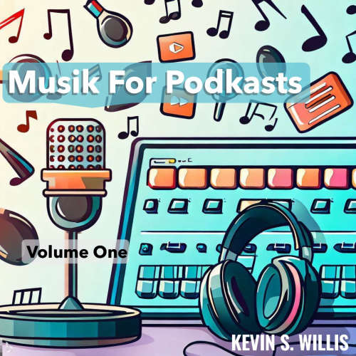 Musik For Podkasts, Volume One podcast artwork