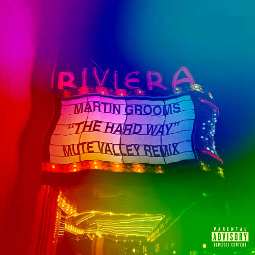 The Hard Way (Mute Valley Remix) image
