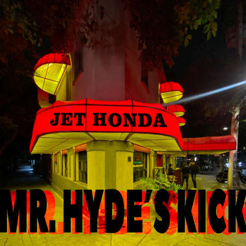 Jet Honda -- MR Hyde's kick podcast artwork