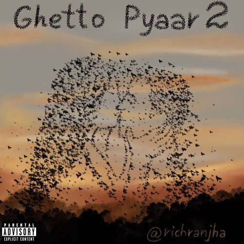 Ghetto Pyaar 2