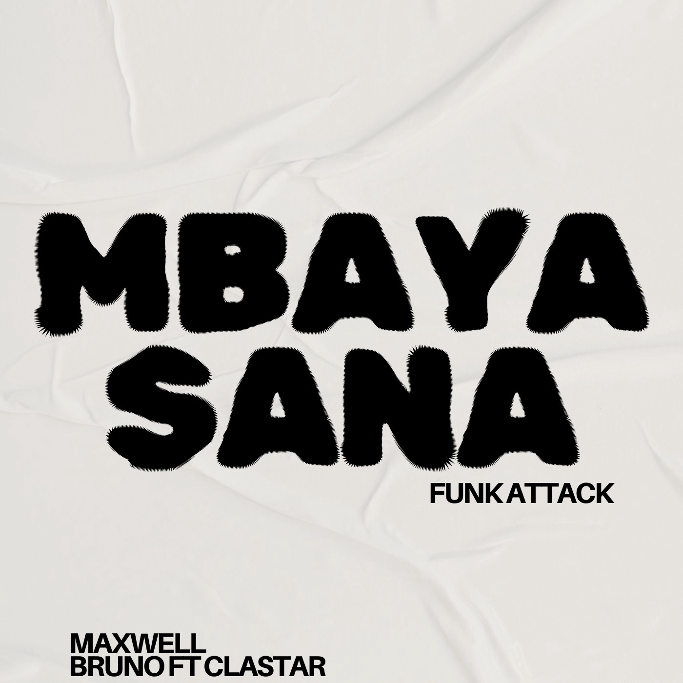 Mbaya Sana (Funk Attack) podcast artwork