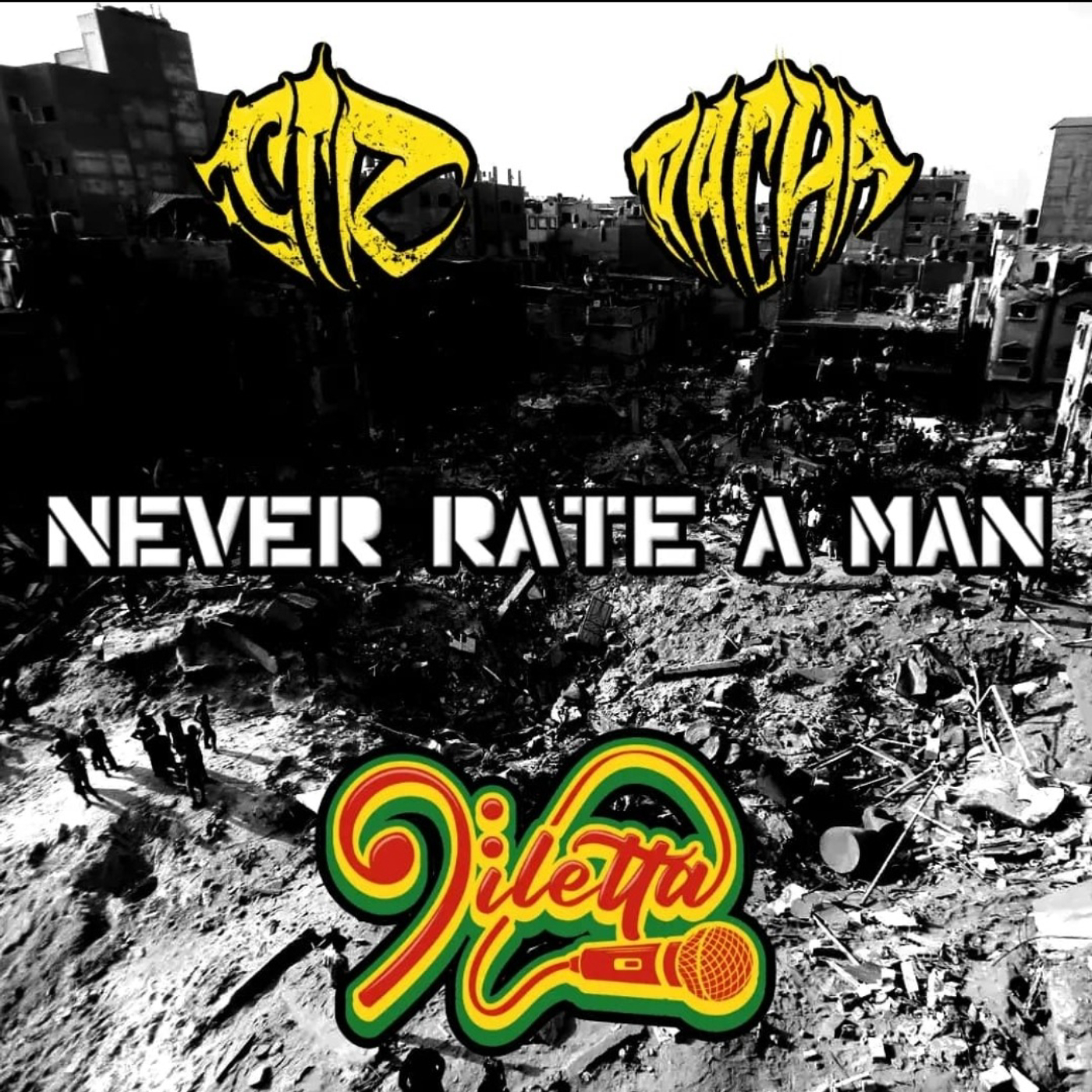 Never rate a man