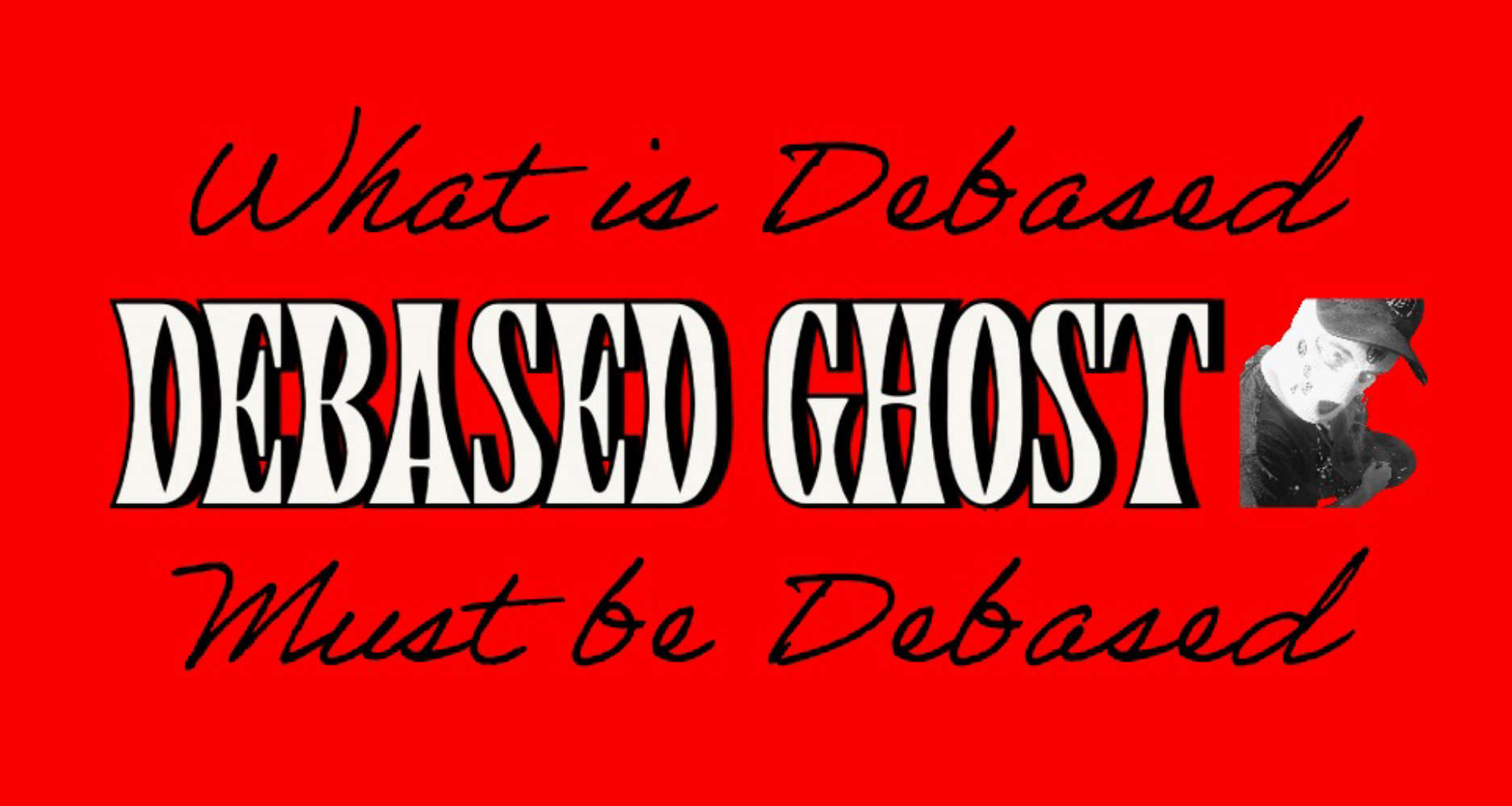 DebasedGhost