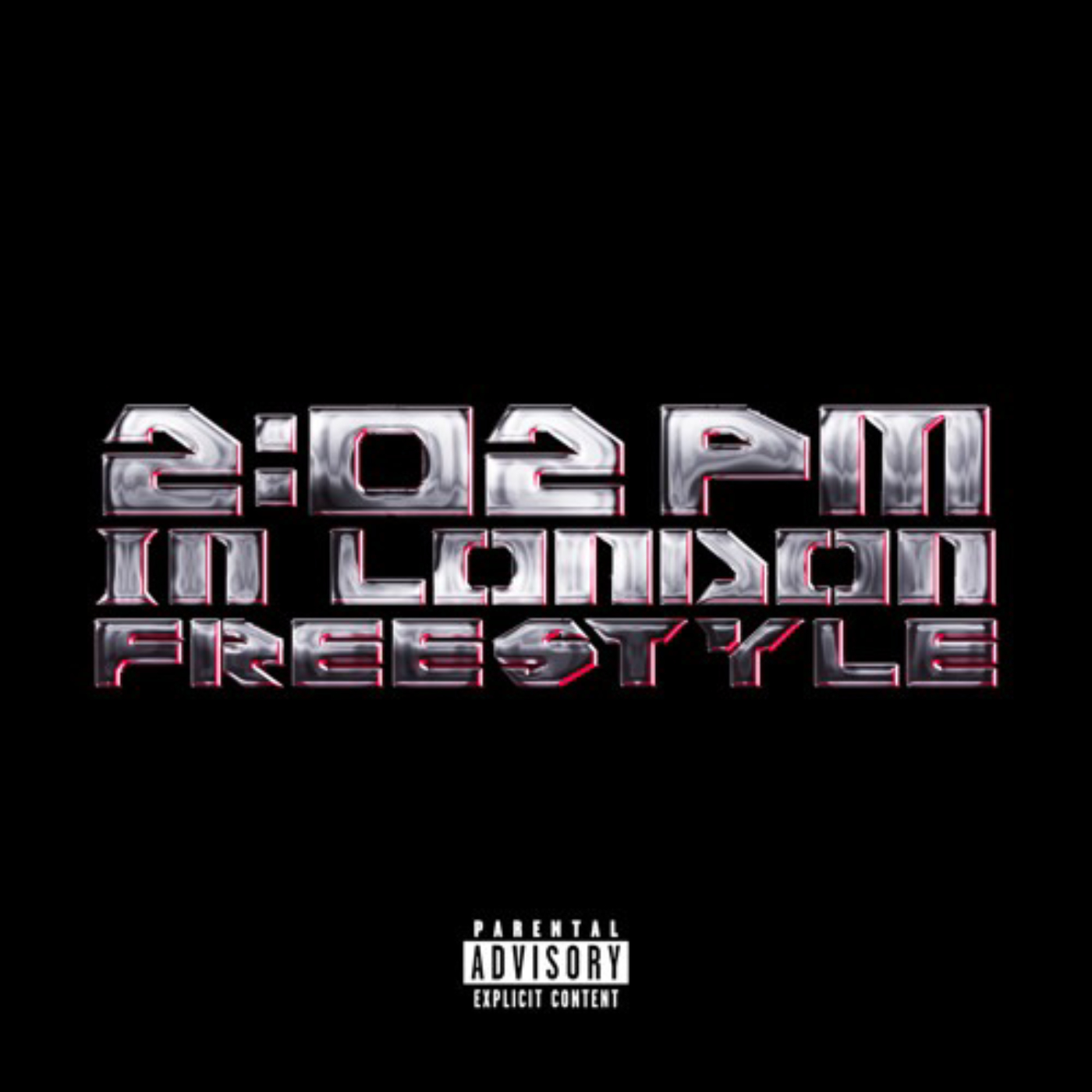 2:02PM IN LONDON (FREESTYLE)