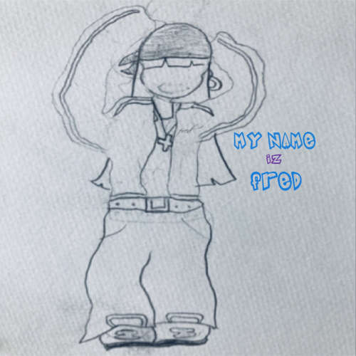 My Name Iz Fred podcast artwork